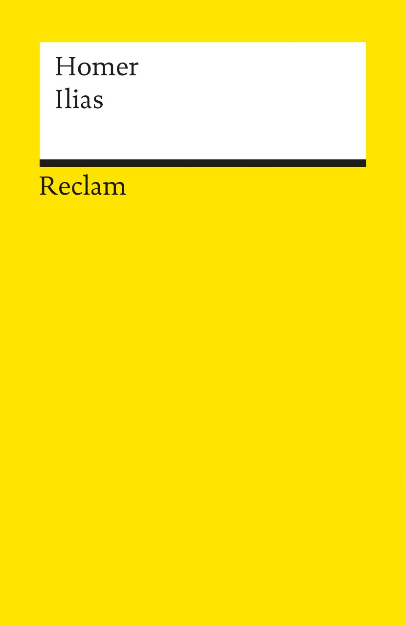 Ilias — Übersetzung von Roland Hampe