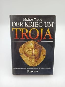 Der Krieg um Troja — Friedrich W. Gutbrod