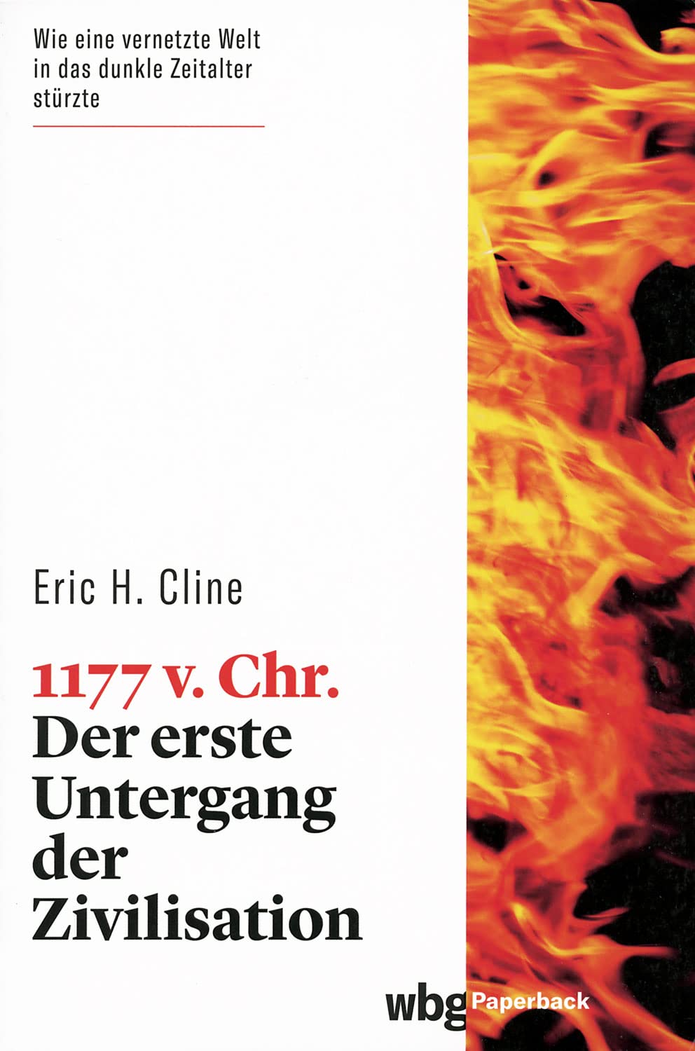 1177 v. Chr.: Der erste Untergang der Zivilisation — Cornelius Hartz