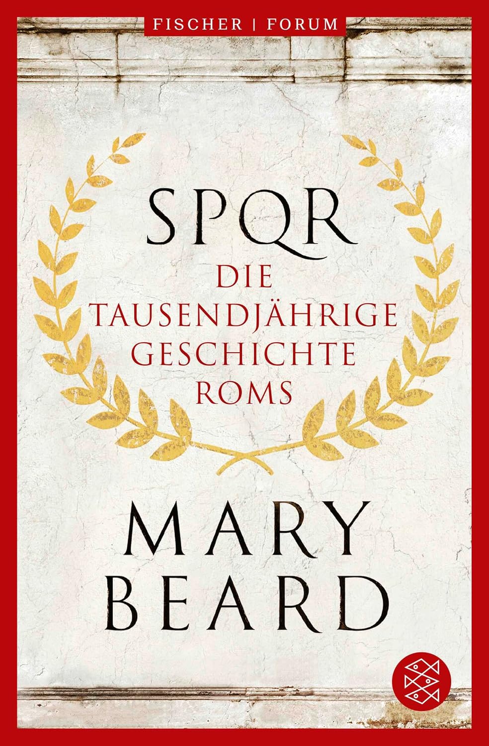 SPQR: Die tausendjährige Geschichte Roms — Ulrike Bischoff